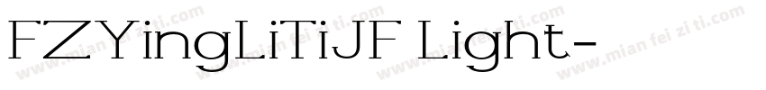 FZYingLiTiJF Light字体转换